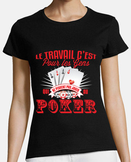 Jouer au poker - Humour Idée Cadeau
