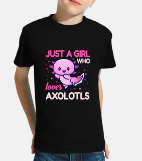 just A Girl Who Loves Funny Axolotl