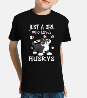 Just A Girl Who Loves Huskys
