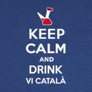 Camisetas Keep Calm and drink vi català