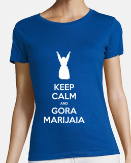 KEEP CALM and GORA MARIJAIA (azul para neska)