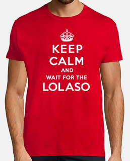 keep calm and lolaso ​​bianco t-shirt