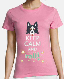 keep calm and roll t-shirt