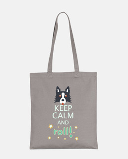 keep calm and roll tela