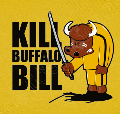 Kill Buffalo Bill https://www.tostadora.fr/bibine/kill_buffalo_bill/1218176