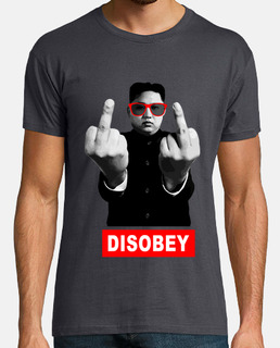 Kim Jong-un - DISOBEY (desobedece)
