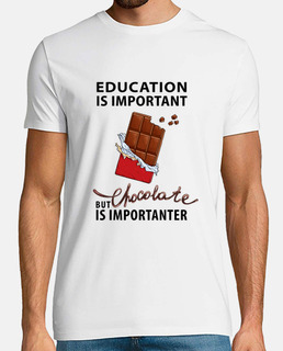 la educación es importante - pero el chocolate