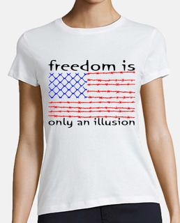la liberté n39est qu39une illusion
