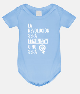 LA REVOLUCIÓN SERÁ FEMINISTA O NO SERÁ