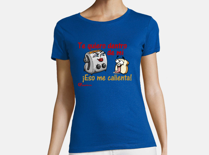 Camisetas Mujer La tostadora camisetas - Envío Gratis |