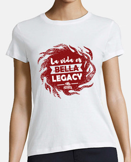 La vida es legacy - mujer - marca roja
