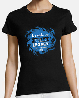 La vida es legacy versión 3 - mujer - azul