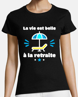 La vie est belle à la retraite,retraité