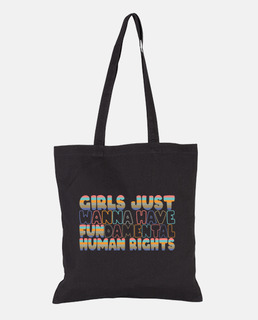 las chicas solo quieren tener derechos humanos fundamentales