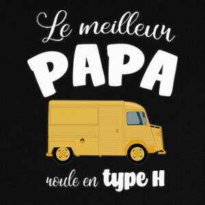 Camisetas Le meilleur papa roule en Type H
