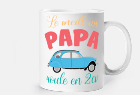 le meilleur papà roule in 2cv