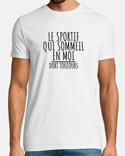 Le sportif qui sommeil en moi dort touj