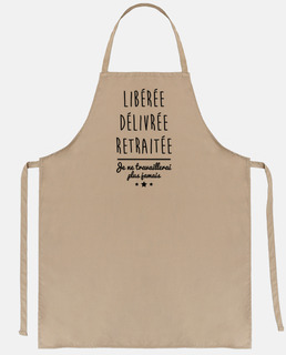 Libérée,délivrée,retraitée