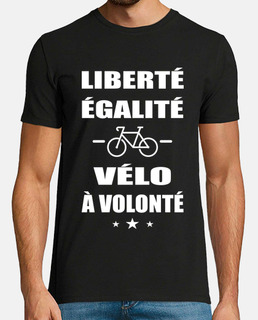 Liberté égalité vélo à volonté t-shirt