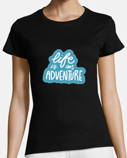 life is an adventure motivational quote