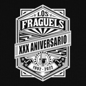 Camisetas Los Fraguels - 30 aniversario