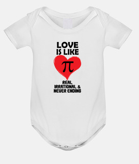 Love is Like Pi - Real Irrational Never Ending