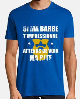 Ma barbe t'impressionne