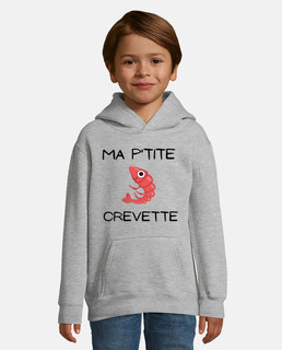 MA PETITE CREVETTE
