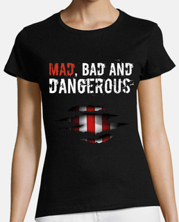 Mad, bad and dangerous