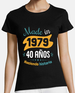 made in 1979 40 years making history