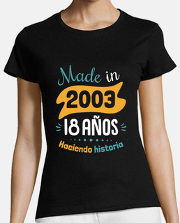 Made in 2003, 18 Años Haciendo Historia