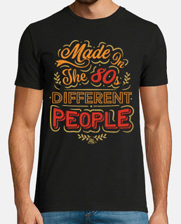 Made In The 80s Different People