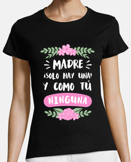 Madre solo hay una