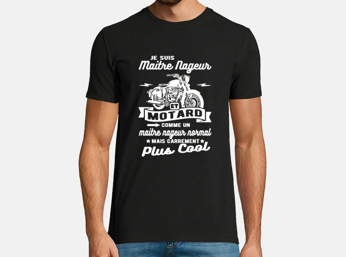 Tee shirt maitre nageur et motard humour tostadora