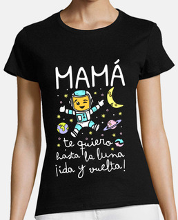 Mamá te quiero hasta la luna ida y vuelta