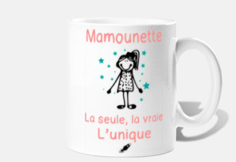 Mamounette La Seule La Vraie - Cadeau