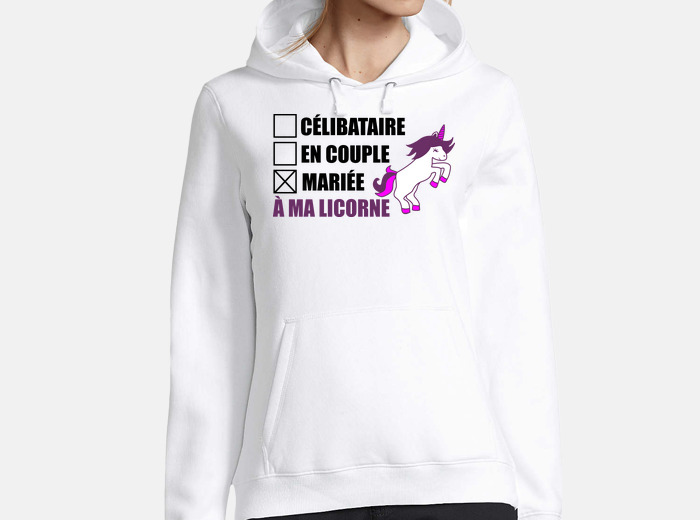 Sweat Mariee A Ma Licorne Humour Citations Tostadora Fr