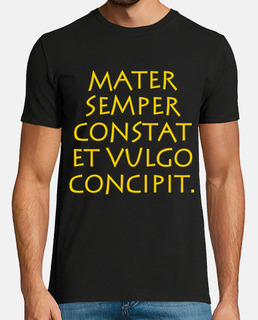mater sempre constat et vulgo concipit