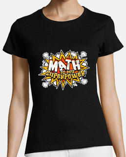 Math is my superpower   superpower