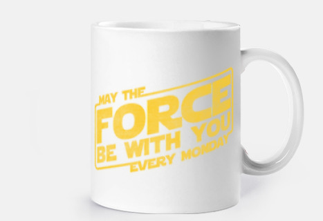 May the force be with you every monday