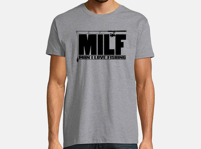 MILF Man I Love Fishing Men's T-shirt - Customon