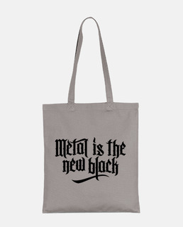 Metal is the new black No.2 (negro)