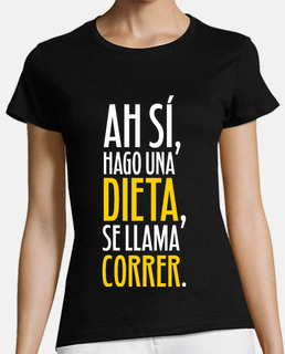 Mi Dieta Se Llama Correr (Mujer)