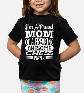 Mom Of A Freaking Awesome Chess Player