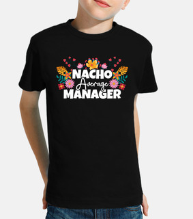 nacho manager medio cinco de mayo