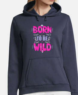 nato per essere wild