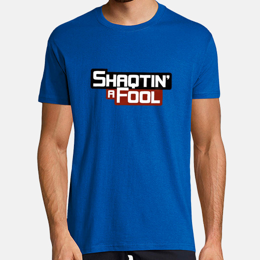 shaqtin a fool t shirt