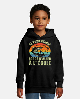 Né pour pêcher forcé d aller à l école