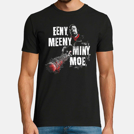 Negan Eeny Meeny Miny Moe The Tostadora Negan Eeny Meeny Miny Moe The Tostadora