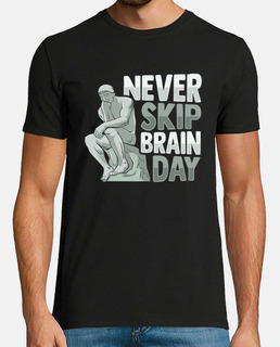Never Skip Brain Day Design for a